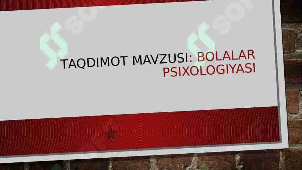 Bolalar psixologiyasi