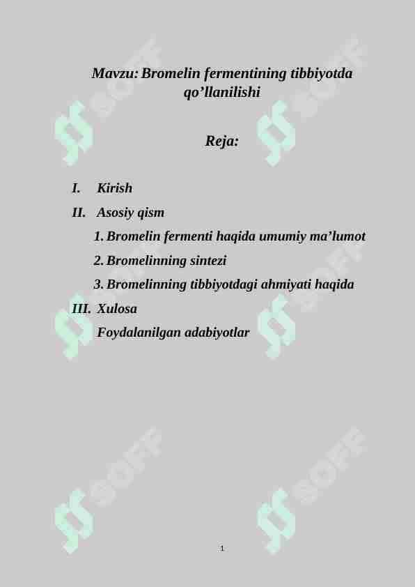 Bromelin fermentining tibbiyotda qo’llanilishi