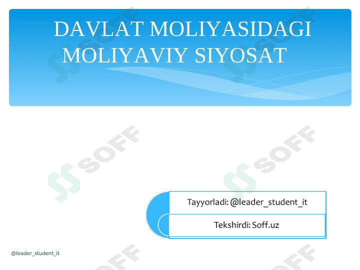 DAVLAT MOLIYASIDAGI MOLIYAVIY SIYOSAT 1
