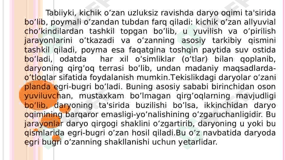 Daryo o'zanining shakllanishi 4