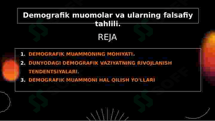 Demografik muomolar va ularning falsafiy tahlili. 2