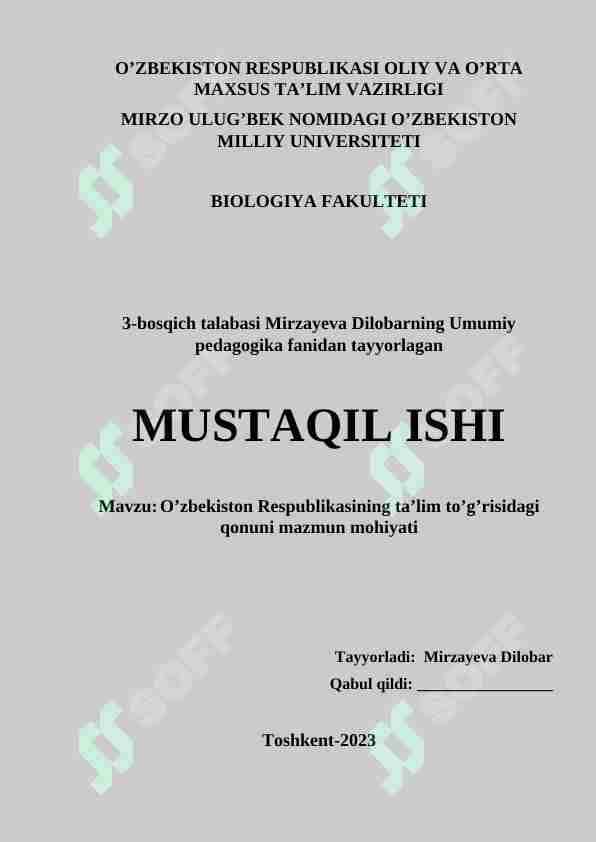 O’zbekiston Respublikasining ta’lim to’g’risidagi qonuni mazmun mohiyati