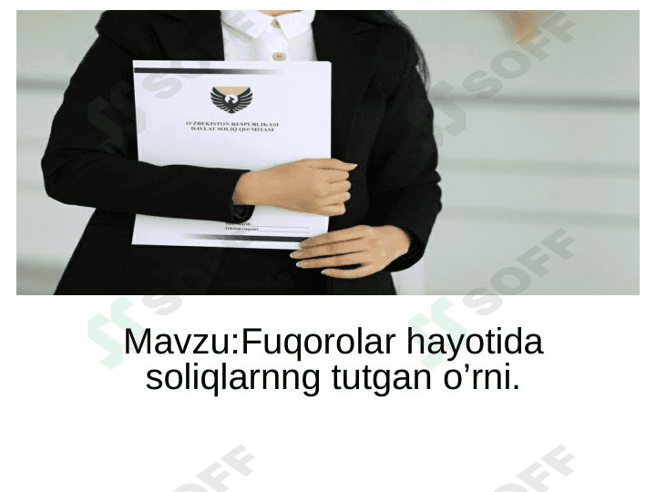 Fuqarolar hayotida soliqlarning tutgan o'rni 1