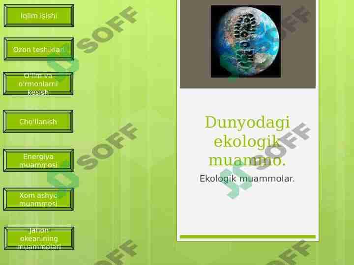 Dunyodagi ekologik muammo.
