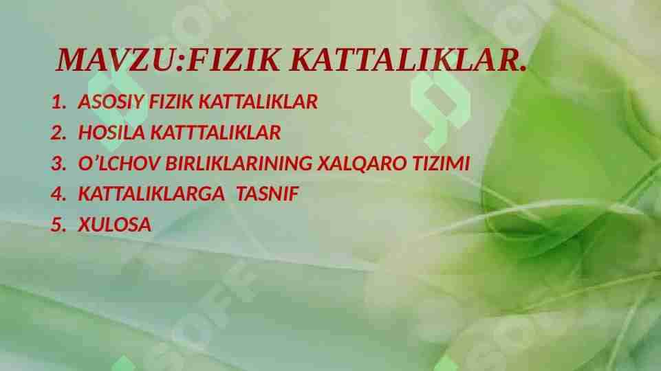 FIZIK KATTALIKLAR