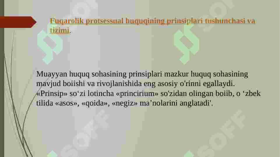 Fuqarolik protsessual huquqining prinsiplari 3