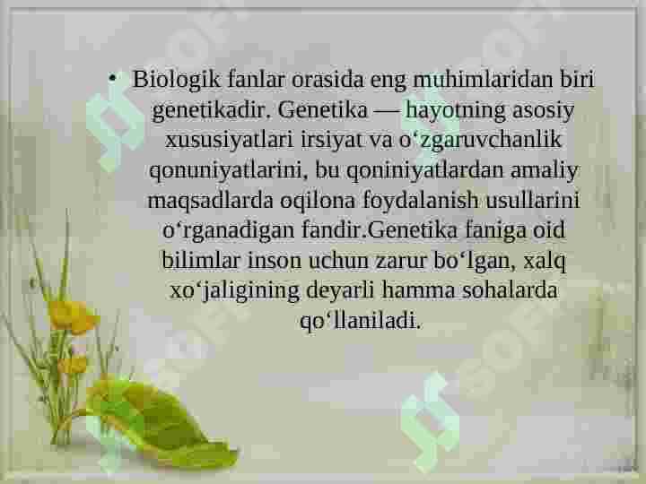 Tabiiy fanlar tizimida genetikaning o’rni 2