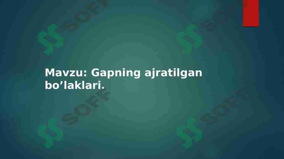 Gapning ajratilgan bo’laklari