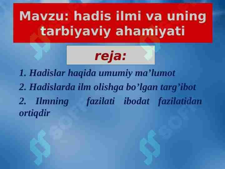 hadis ilmi va uning tarbiyaviy ahamiyati