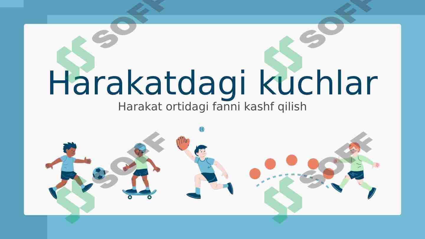 Harakatdagi kuchlar