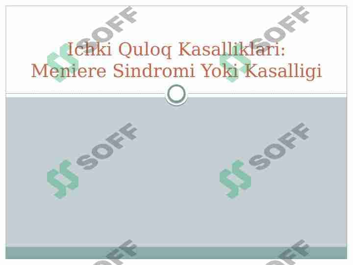Ichki Quloq Kasalliklari: Meniere Sindromi Yoki Kasalligi