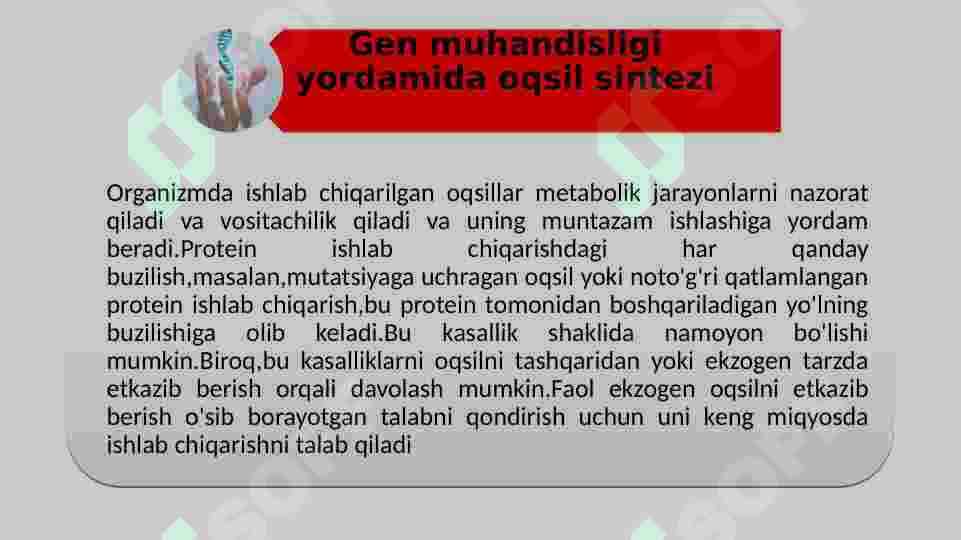 Gen muhandisligi yordamida oqsil va gormonlar sintezi 3