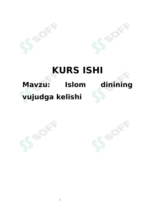 Islom dinining vujudga kelishi 1
