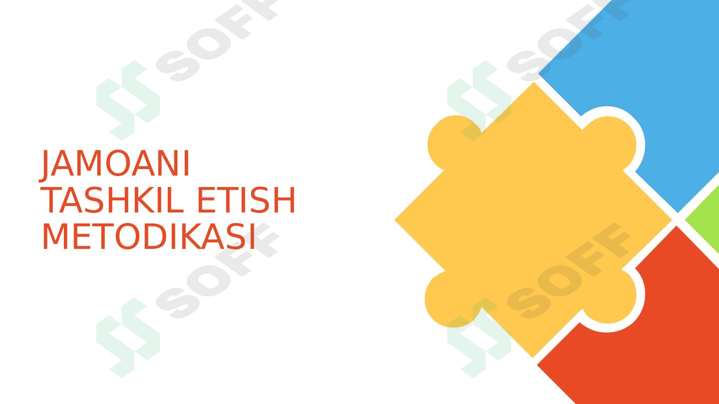 JAMOANI TASHKIL ETISH METODIKASI 1