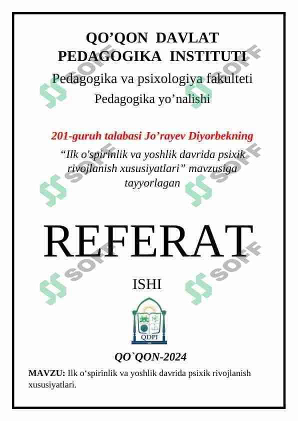 Ilk o‘spirinlik va yoshlik davrida psixik rivojlanish xususiyatlari