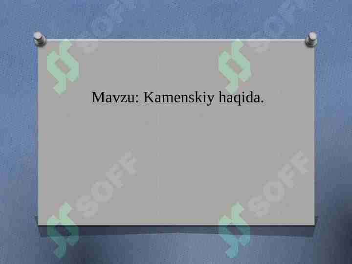 Kamenskiy hayoti va ijodi
