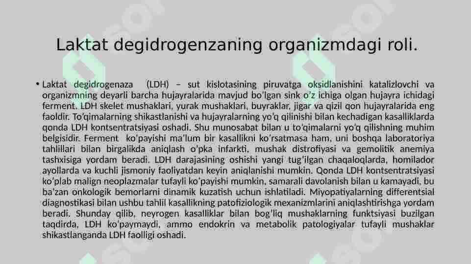 Fermentlar. Laktatdigedrogenaza 7