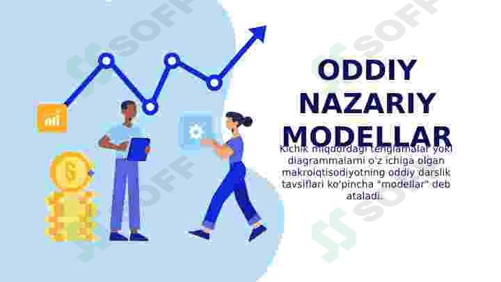 MAKROIQTISODIY MODELLAR. 8