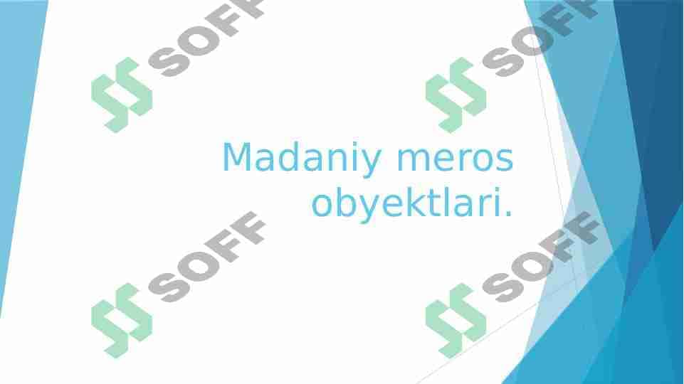 MADANIY MEROS OBYEKTLARI 1