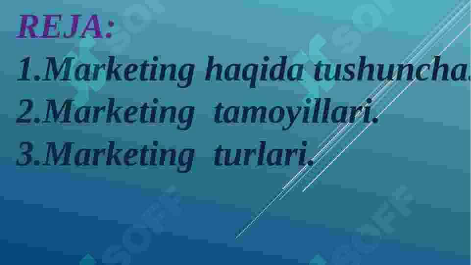 Marketing tamoyillari va turlari 2