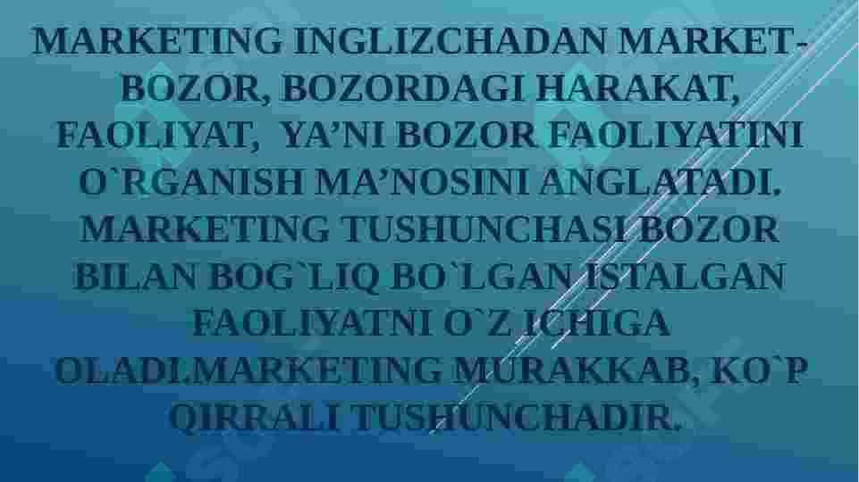 Marketing tamoyillari va turlari 3
