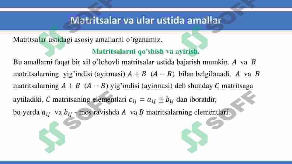 Matritsalar va ular ustida amallar 4