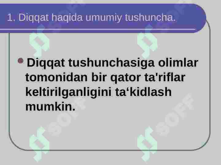 Diqqat haqida umumiy tushuncha 2