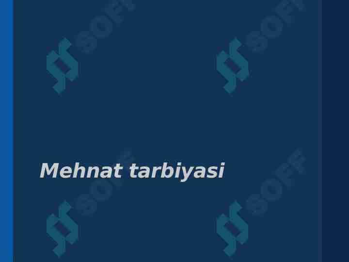 Mehnat tarbiyasi