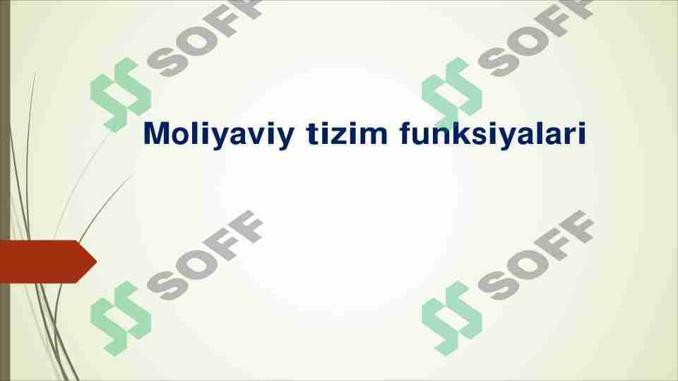 Moliyaviy tizim funksiyalari 1