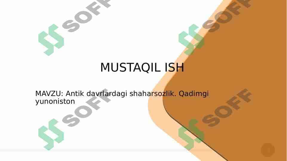 Antik davrlardagi shaharsozlik . Qadimgi Yunoniston