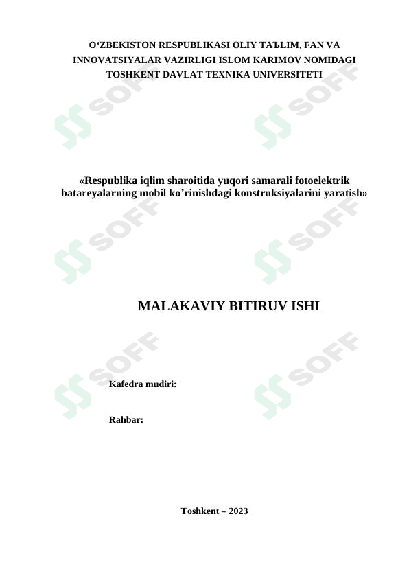 Respublika iqlim sharoitida yuqori samarali fotoelektrik batareyalarning mobil ko’rinishdagi konstruksiyalarini yaratish 1