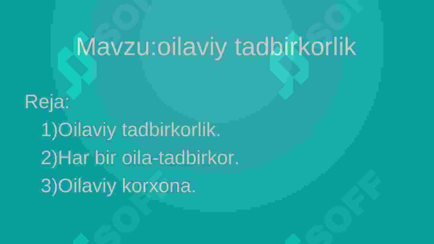 Oilaviy tadbirkorlik 2