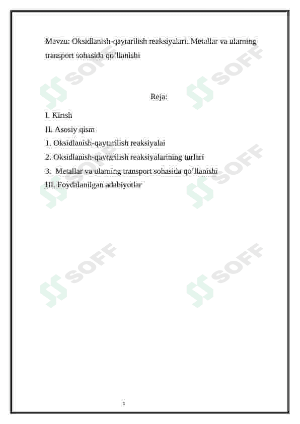 Oksidlanish-qaytarilish reaksiyalari. Metallar va ularning transport sohasida qo’llanishi 2