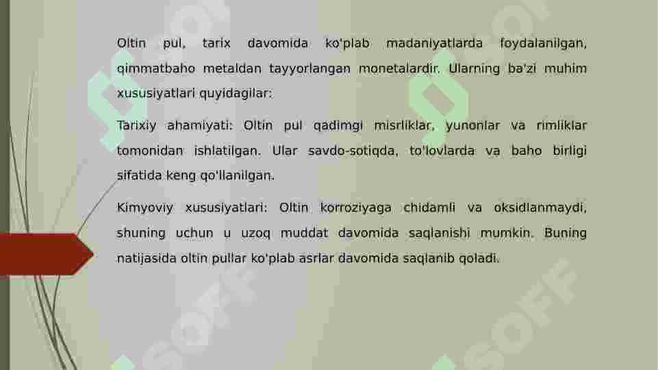 OLTIN PUL SIFATIDA 3