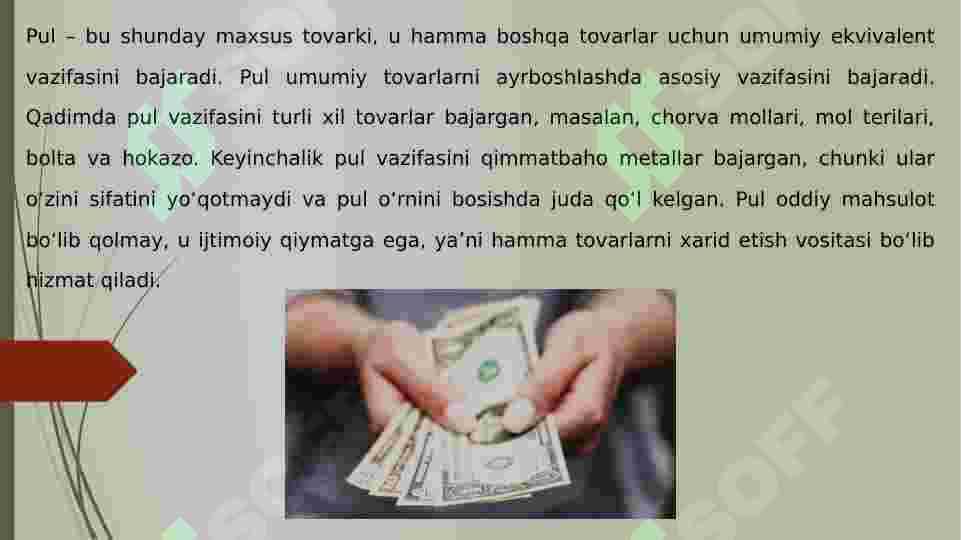 OLTIN PUL SIFATIDA 7
