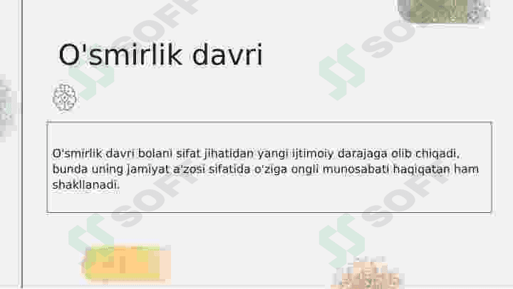 O’smir shahsning xususiyati 7