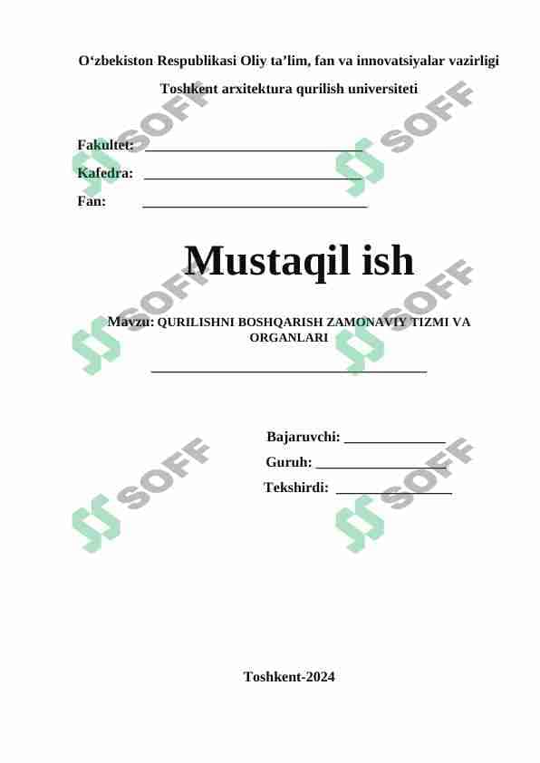 QURILISHNI BOSHQARISH ZAMONAVIY TIZMI VA ORGANLARI