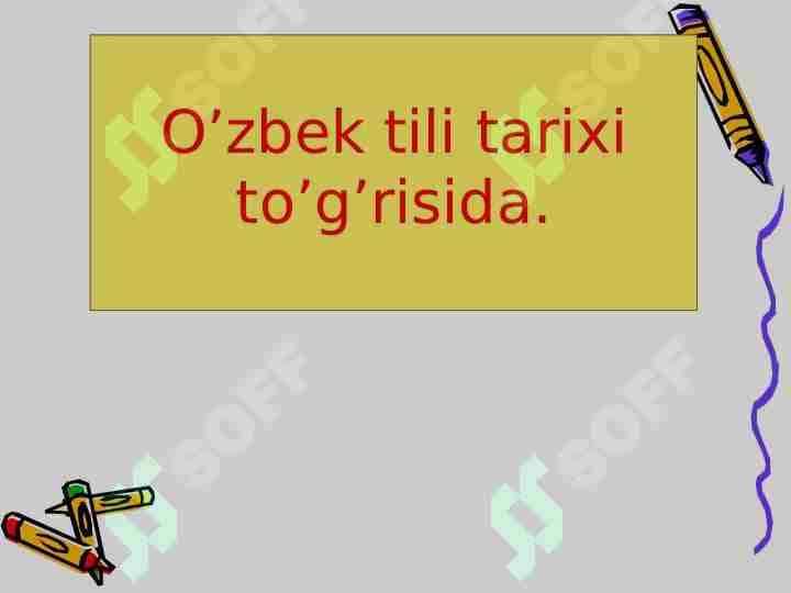 Oʻzbek tili tarixi