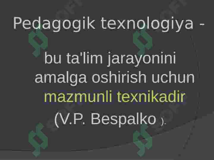PEDAGOGIK TEXNOLOGIYA 4