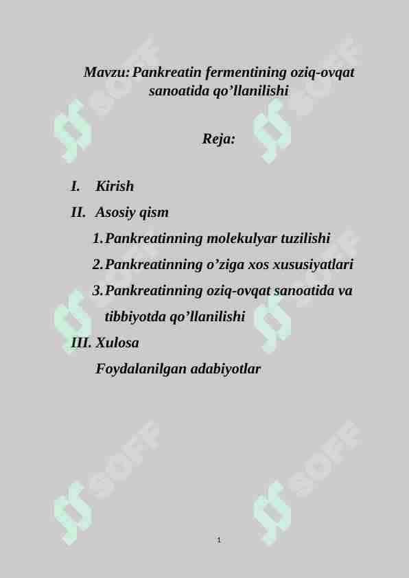 Pankreatin fermentining oziq-ovqat sanoatida qo’llanilishi