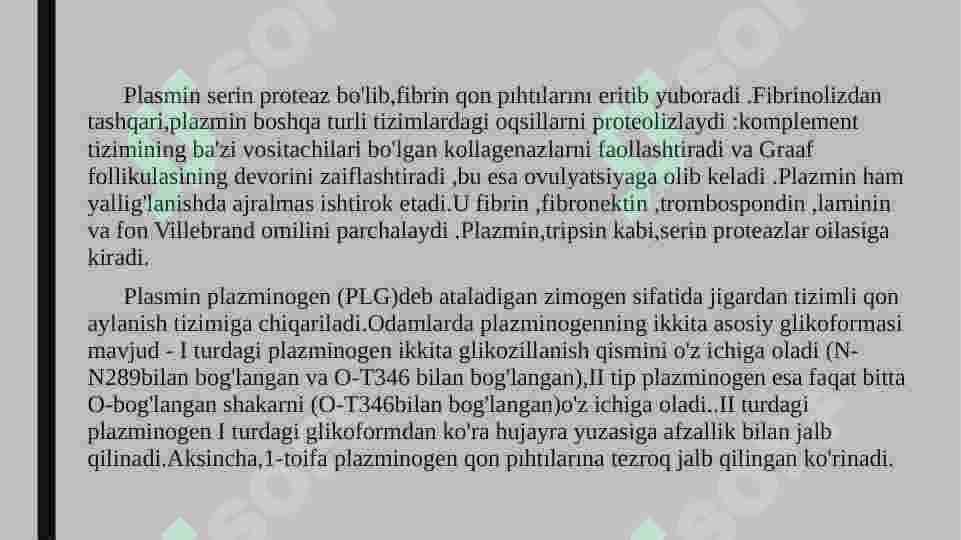 Plasmin fermenti va uning funksiyalari 3