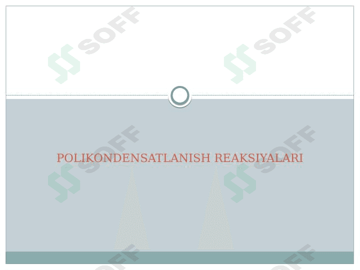 Polikondensatlanish reaksiyalari 1