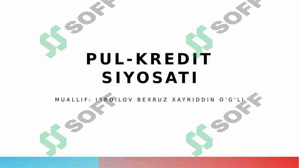 Pul kredit siyosati
