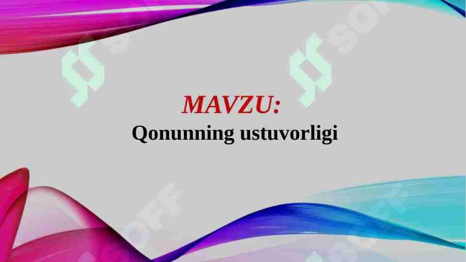 Qonunning ustuvorligi