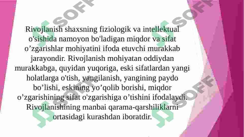 Shaxsning rivojlanishi haqida tushuncha 4