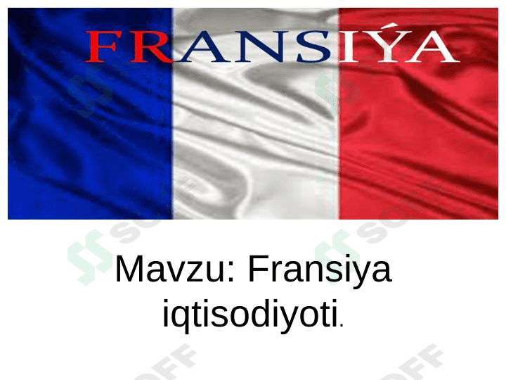 Fransiya iqtisodiyoti 1
