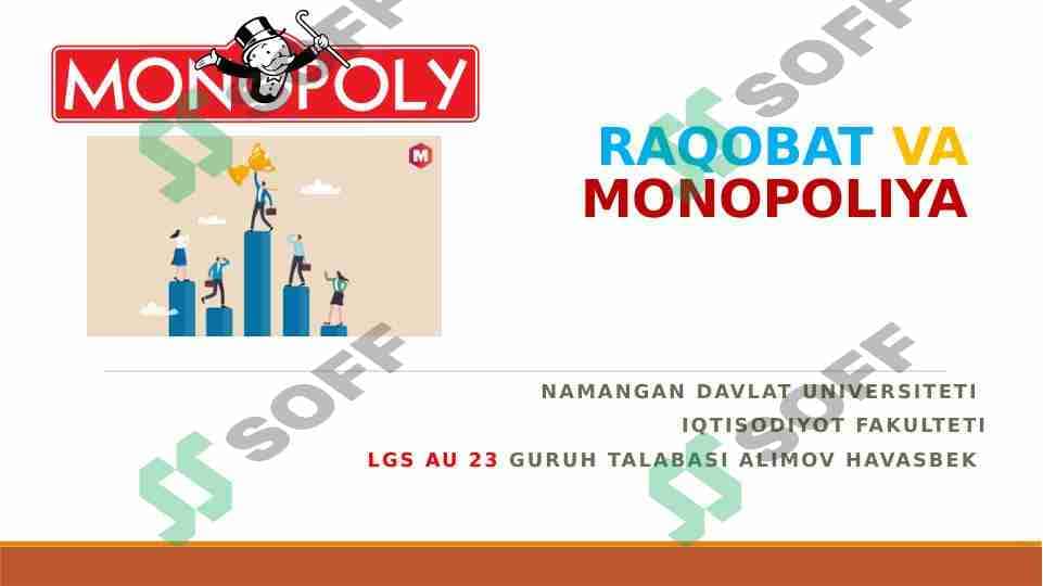 Raqobat va Monopoliya 1