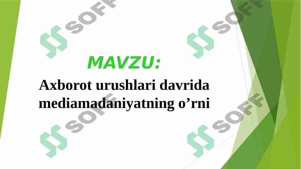 Axborot urushlari davrida mediamadaniyatning o’rni