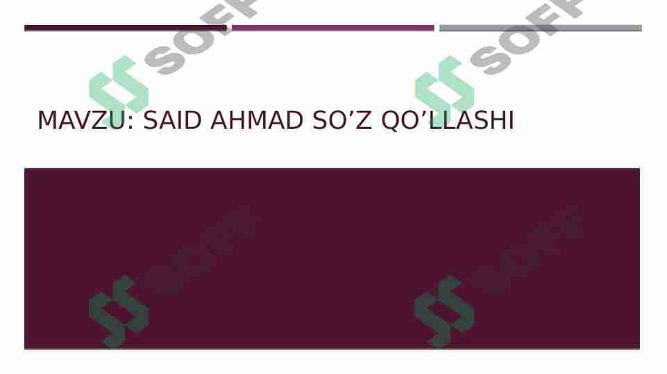 SAID AHMAD SO’Z QO’LLASHI 1