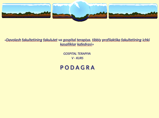 Podagra buyumlariga qarshi dori ppt